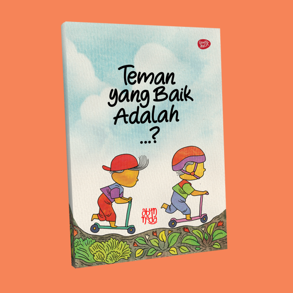 Teman yang Baik adalah....